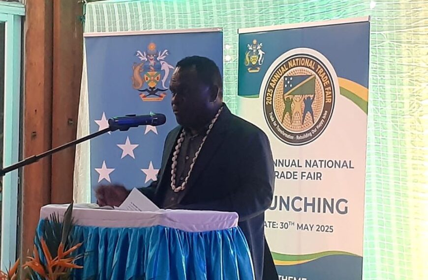2025 Annual National Trade Fair to Celebrate Solomon Islands’ Diverse Economic Potentials